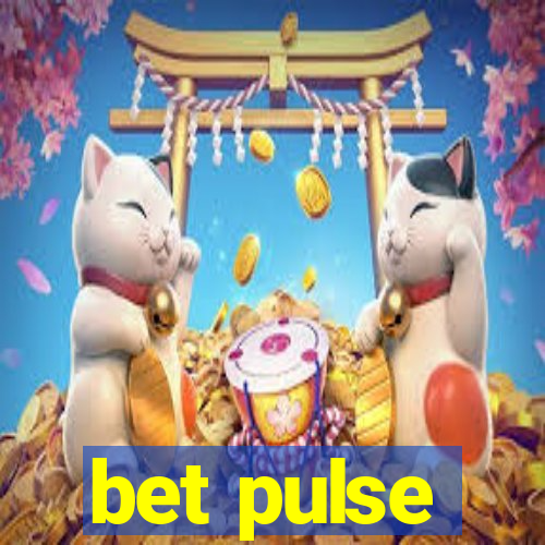 bet pulse